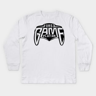 Force game player Kids Long Sleeve T-Shirt